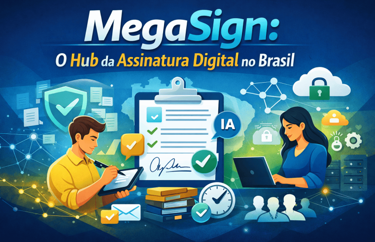 O que é o MegaSign (e como ele ajuda você a escalar assinaturas)